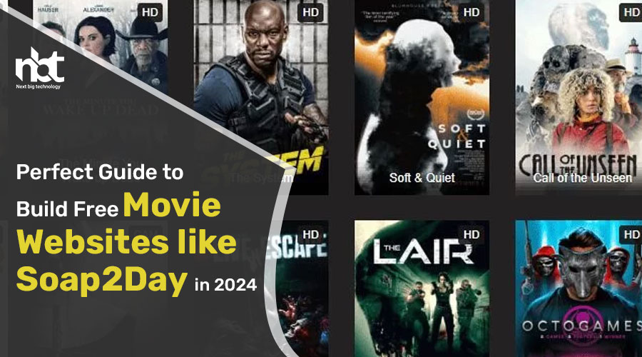 Perfect-Guide-to-Build-Free-Movie-Websites-like-Soap2Day-in-2024