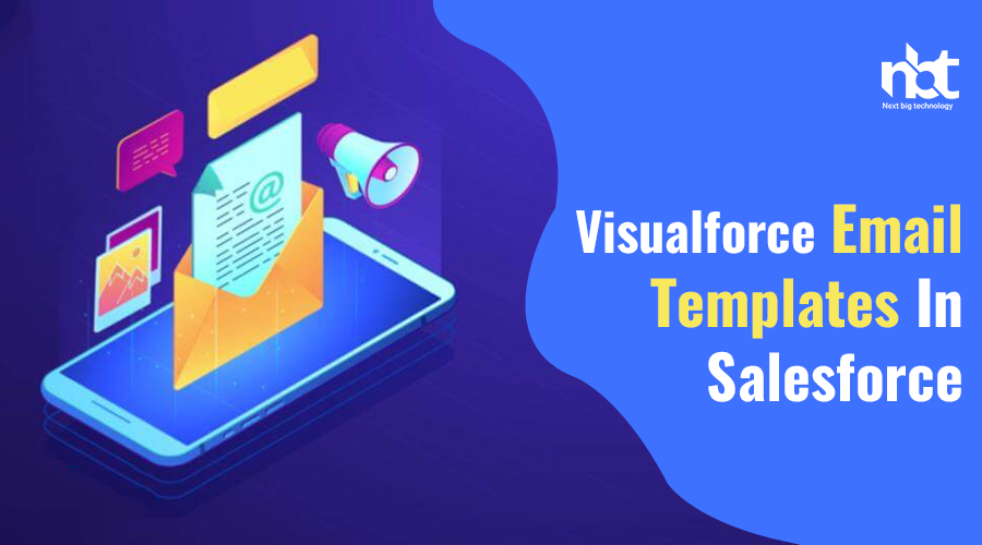 Visualforce-Email-Templates-In-Salesforce
