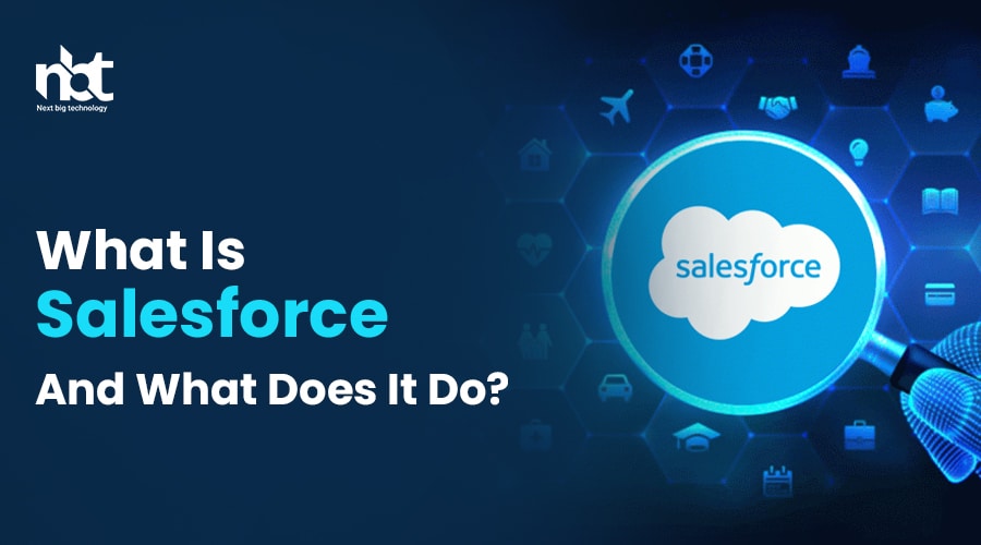 What-Is-Salesforce-And-What-Does-It-Do