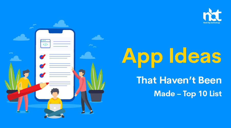 App-Ideas-That-Haven’t-Been-Made-–-Top-10-List