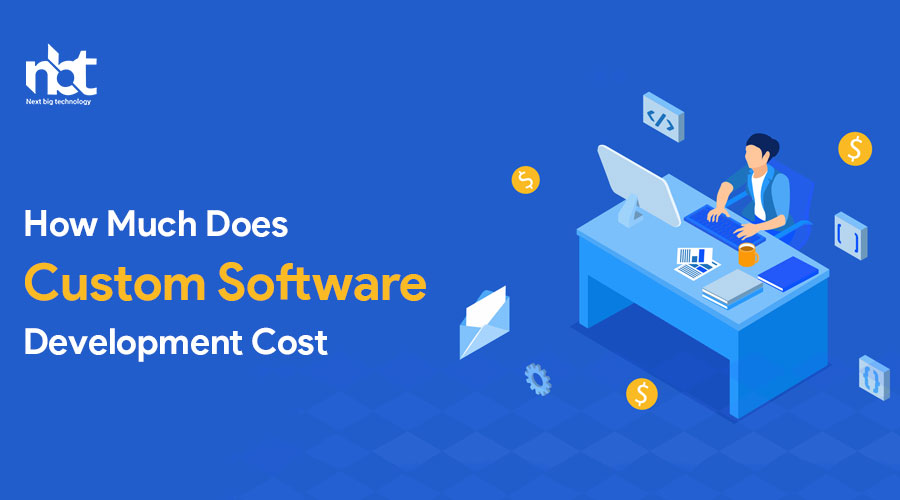 How-Much-Does-Custom-Software-Development-Cost