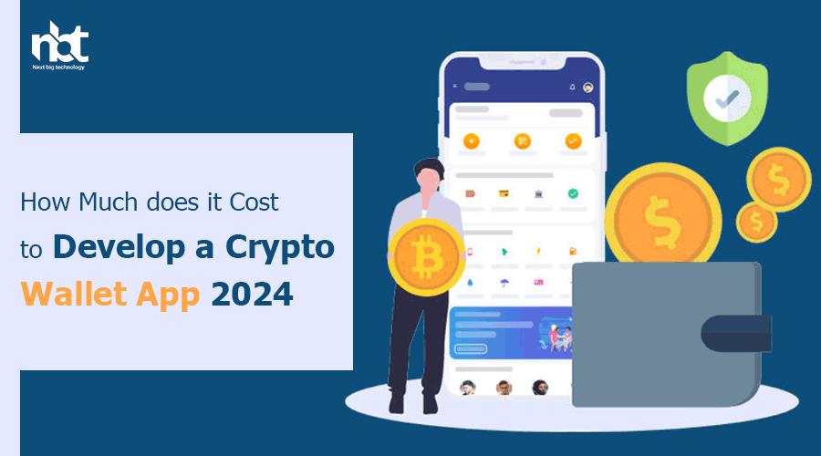 How-Much-does-it-Cost-to-Develop-a-Crypto-Wallet-App-2024