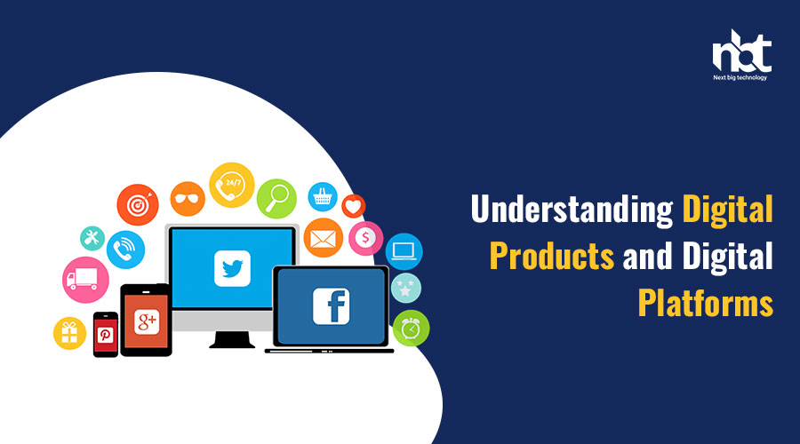 Understanding-Digital-Products-and-Digital-Platforms