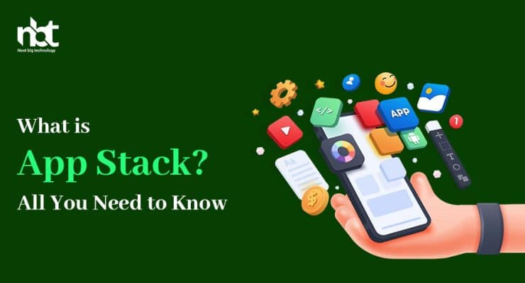 What-is-App-Stack-All-You-Need-to-Know