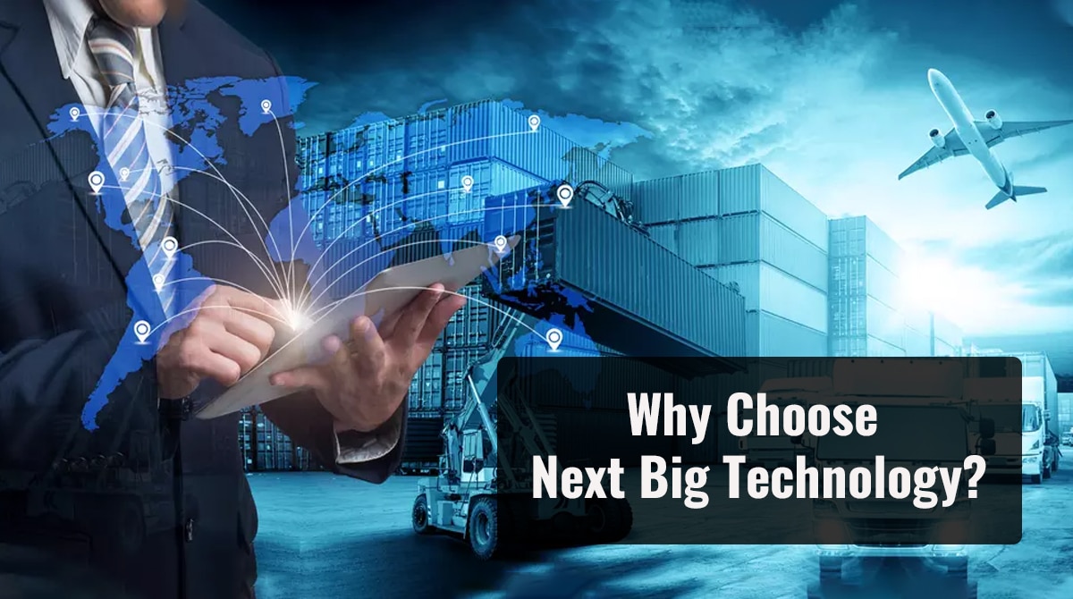 Why-Choose-Next-Big-Technology